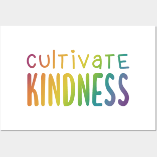 Cultivate Kindness (Rainbow Gradient Words) Posters and Art